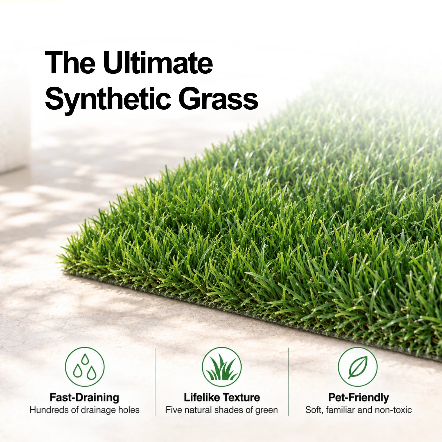 The Ultimate Synthetic Grass: fast-draining, lifelike texture and pet-friendly